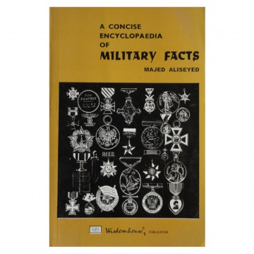 A Concise Encyclopadia of Military Facts